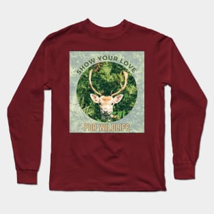 Show your love for wildlife Long Sleeve T-Shirt